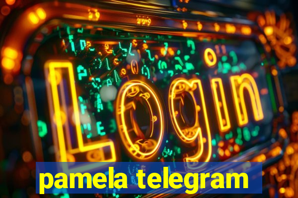 pamela telegram